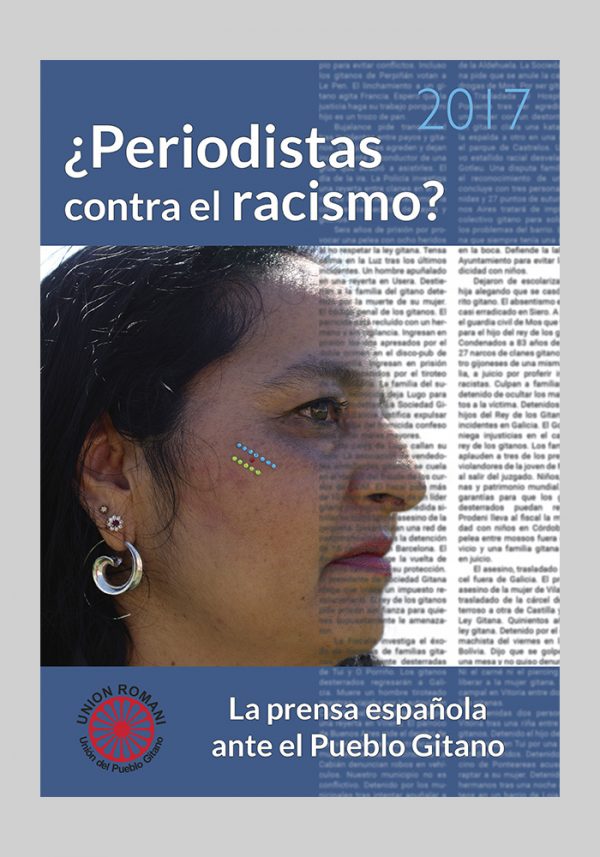 ¿Periodistas contra el racismo? La prensa española ante el pueblo gitano. 2017